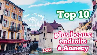 Top 10 plus beaux endroits à visiter à Annecy 2022 en hiver (Venise des Alpes)