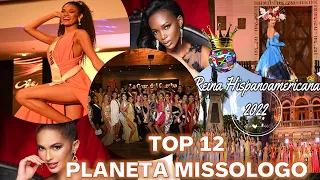 Reina Hispanoamericana 2022 Favoritas para el Top 12 Planeta Missologo #reinahispanoamericana2022