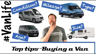 Top tips for buying a van to convert, camper, motorhome or RV