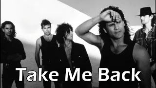 Noiseworks - Take Me Back With Lyrics