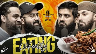 STOP EATING LIKE THIS | Ep 17 | 11th Hour | Season - 3