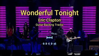 Wonderful Tonight [Eric Clapton] Guitar Backing Tracks with Chords and Lyrics