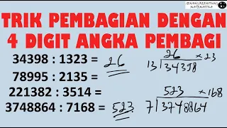 Trik Pembagian Dengan 4 Digit Angka Pembagi