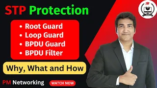 Learn STP Protection From Zero | Root Guard, Loop Guard, BPDU Guard and BPDU Filter #cisco #ccnp