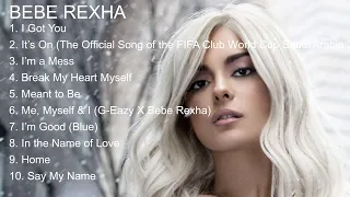 Bebe Rexha Greatest Hits Full Album 2023