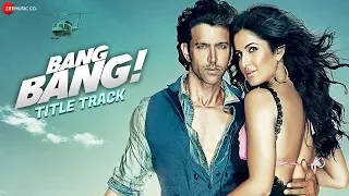 Bang Bang The Song | Bang Bang | Hrithik Roshan & Katrina Kaif | HD