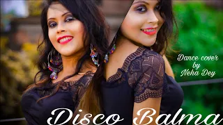 Disco Balma Dance | Mouni Roy | Asses Kaur & Mellow D | Sachin-Jigar |