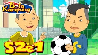 🇲🇾Bola Kampung | S2E1 | Bertemu Rakan Baru (Malay) | Kartun Kanak-Kanak