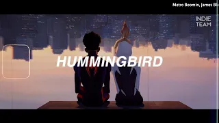 [Lyrics+Vietsub] Metro Boomin, James Blake - Hummingbird