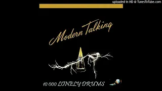 Modern Talking - Ten Thousand  Lonely Drums. Dj Remix 2018