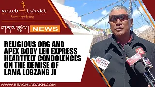 Religious Org and Apex body Leh express heartfelt condolences on the demise of Lama Lobzang ji