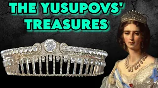 The unseen treasures of the Yusupovs, one of the richest families in the world!