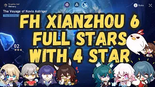 FH: Memory of Xianzhou Stage 6 Full Stars with 4 Star + Fire MC! Honkai Star Rail 1.2