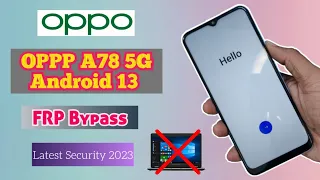 Oppo A78 5G FRP Bypass Android 13 without PC | When TalkBack Not Work  | Latest Security 2023 #frp