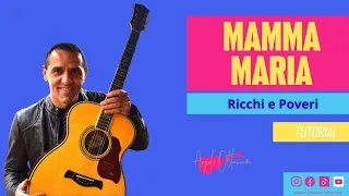 Mamma Maria - Ricchi e Poveri - Accordi, Ritmo Chitarra