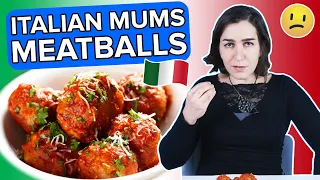 Italian Mums Try Other Italian Mums' Meatballs