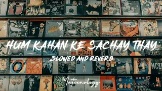 Tere Bin | Hum Kahan Ke Sachay Thay OST | Slowed and Reverb | Mateenology