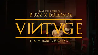 BUZZ X ΕΘΙΣΜΟΣ - VINTAGE ( Official Video Clip 4k )