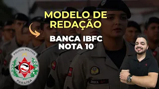 🚨PM-PB: Modelo de redação NOTA 10 - TEMA cobrado na IBFC