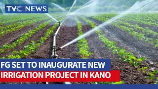 FG Set To Inaugurate New Irrigation Project In Kano