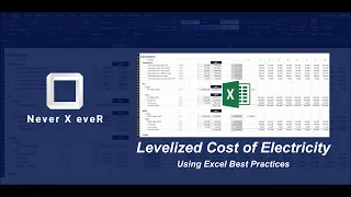 The Expert's Guide to Build an LCoE & LCoS Model Using Excel Best Practices in 2022 - Video 01