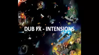 DUB FX - INTENSIONS