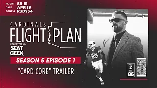 Cardinals Flight Plan 2022: Episode 1 Trailer