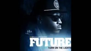 Future - Turn On The Lights (Sped Up)