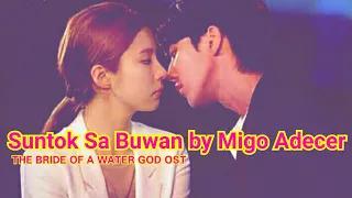 Suntok Sa Buwan by Migo Adecer_The Bride Of A Water God OST | EJ KDrama PinoyOST