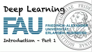 Deep Learning: Introduction - Part I (WS 20/21)