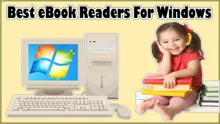 5 Best eBook Reader For Windows 11/Windows 10/Windows 7/Windows 8