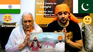 Akki and Dadi ji reaction - Laangha (Corridor) | Babbu Maan B/W INDIA & PAKISTAN