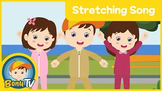 [Bonu TV] Stretching Song | Kids song |Popular Kid's Song| Children's Song