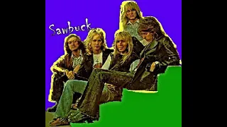 Sawbuck = Sawbuck - 1972 - (Full Album)