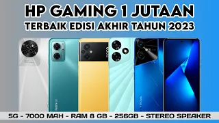 5 Rekomendasi HP GAMING 1 JUTAAN TERBAIK Akhir Tahun 2023 : Ram 8GB, 256GB, 7000 mAh