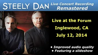 Steely Dan 2014-07-12 Inglewood, CA | Remastered Full Concert