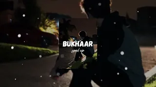 Bukhaar ∘ Nafees ∘ sped up ♫