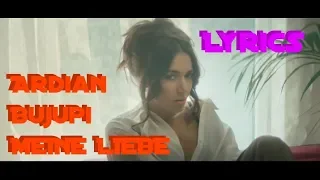 Lyrics zu "MEINE LIEBE - Ardian Bujupi X Elvana Gjata"