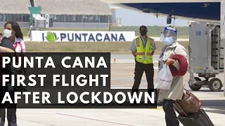 Punta Cana Airport Receives First Commercial Flight After Resuming Operations