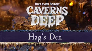 CAVERNS DEEP! Encounter 11: The Hag's Den