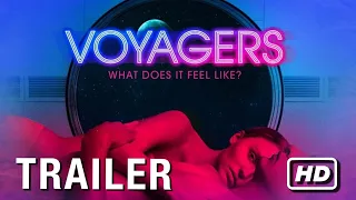 Voyagers (2021) Official Trailer | Tye Sheridan, Lily-Rose Depp