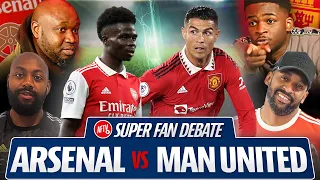 Should Manchester United Be Scared?! | Arsenal vs Man United | Super Fan Debate