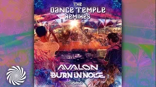 Avalon & Burn In Noise Feat. Raja Ram - The Dance Temple (Laughing Buddha Remix)