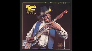 Magic Slim - Raw Magic (Full Album )