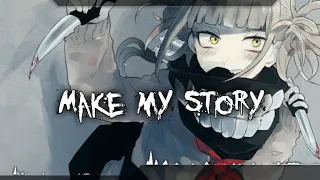 【Nightcore】- Opening 2 Boku No Hero Academia S3「Make My Story」(English Version) || Lyrics