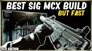 BEST SIG MCX .300 BLACKOUT BUILD BUT FAST - EFT ESCAPE FROM TARKOV - HIGH ERGO LOWEST RECOIL - 12.12