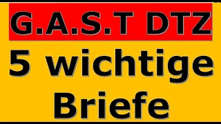 G.A.S.T | DTZ / B1 | Brief schreiben | E-Mail schreiben | 5 wichtige Briefe | 04.07.2023