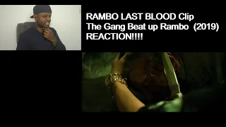 RAMBO LAST BLOOD Clip -  The Gang Beat up Rambo  (2019)-REACTION!!!!