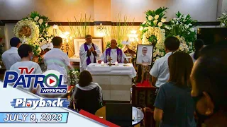 TV Patrol Weekend Playback | July 9, 2023