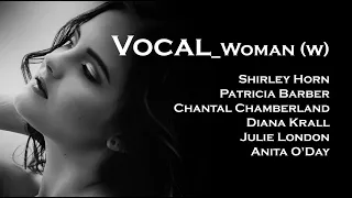 [Vocal_Woman (White)] Shirley Horn, Julie London, Diana Krall etc.